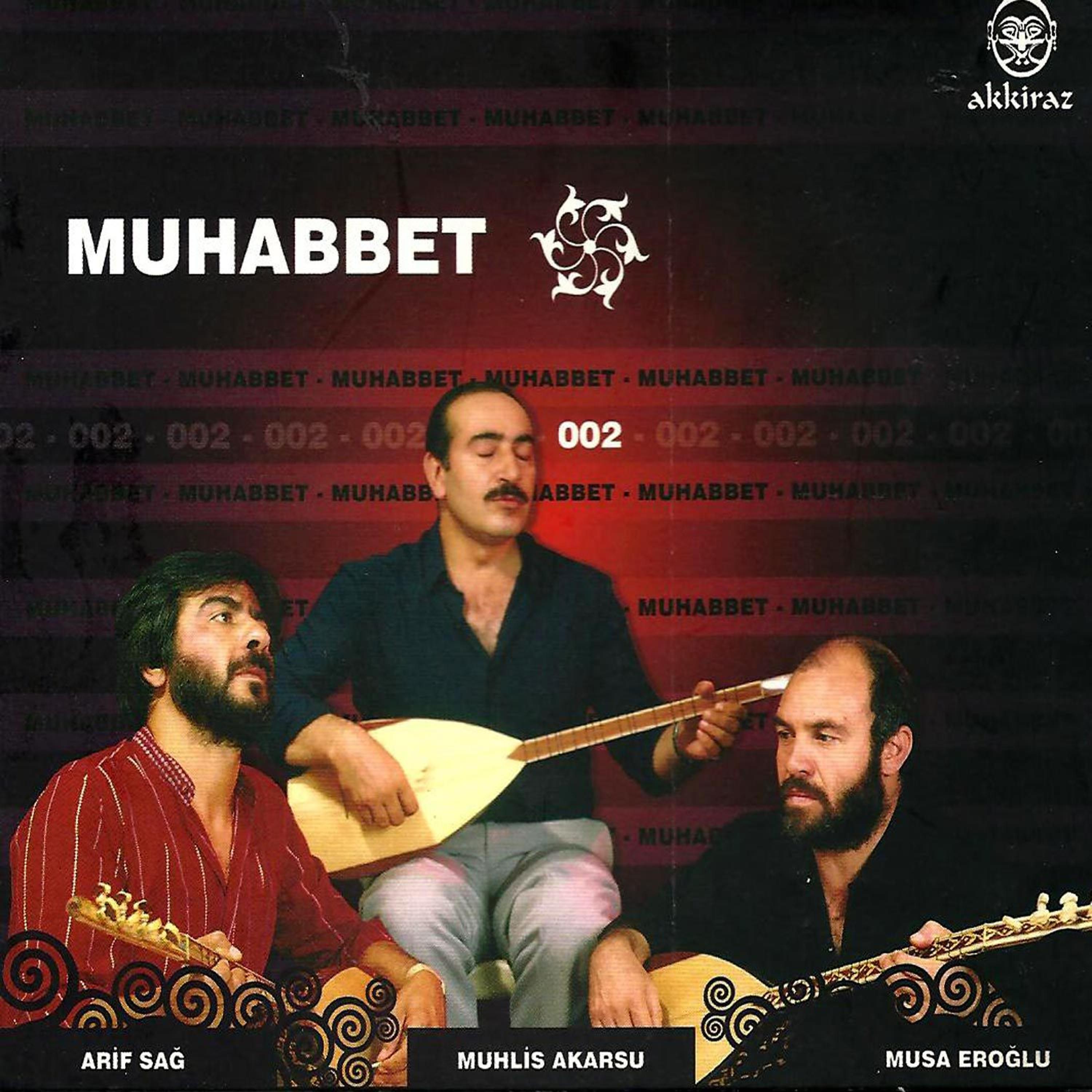 Постер альбома Muhabbet 2