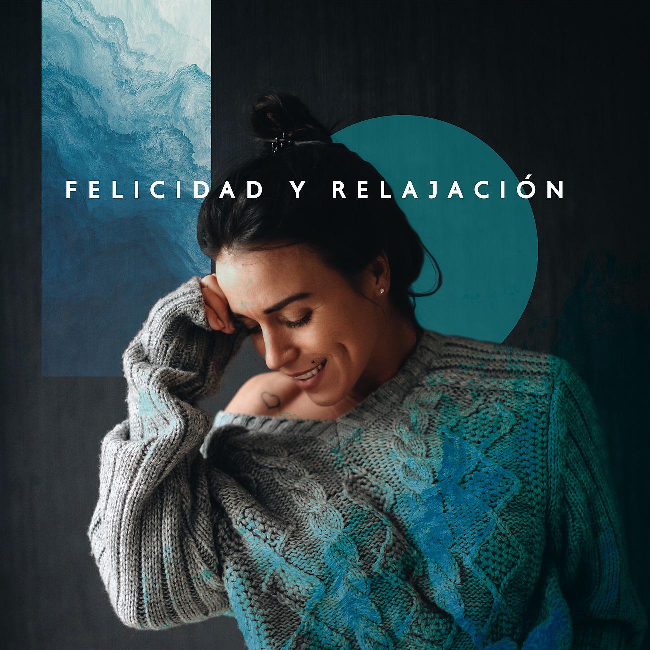 Постер альбома Felicidad y Relajación