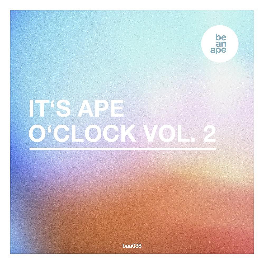 Постер альбома It's Ape o'Clock Vol. 2