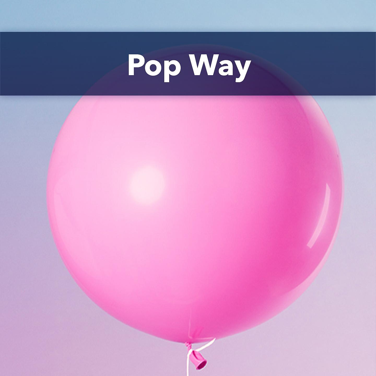 Постер альбома Pop Way