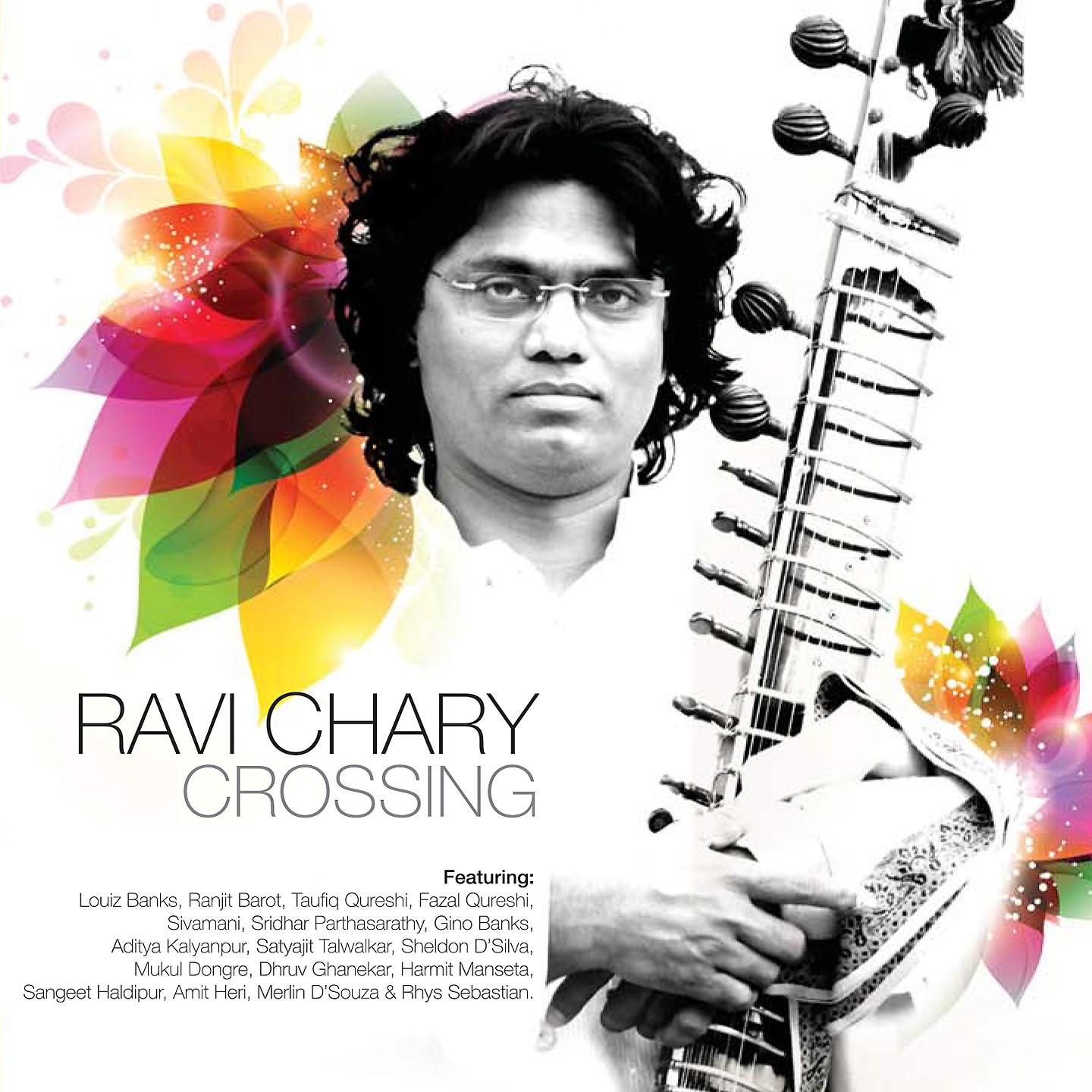 Постер альбома Ravi Chary Crossing