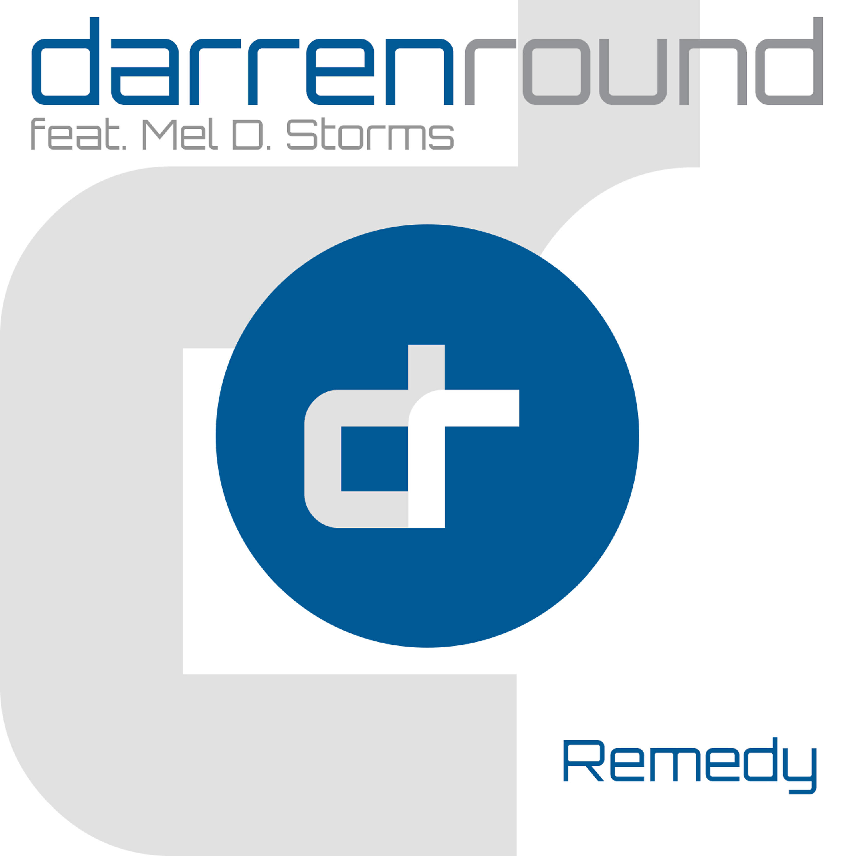 Mel D. Storms - Remedy (Rev-Players Radio Mix)