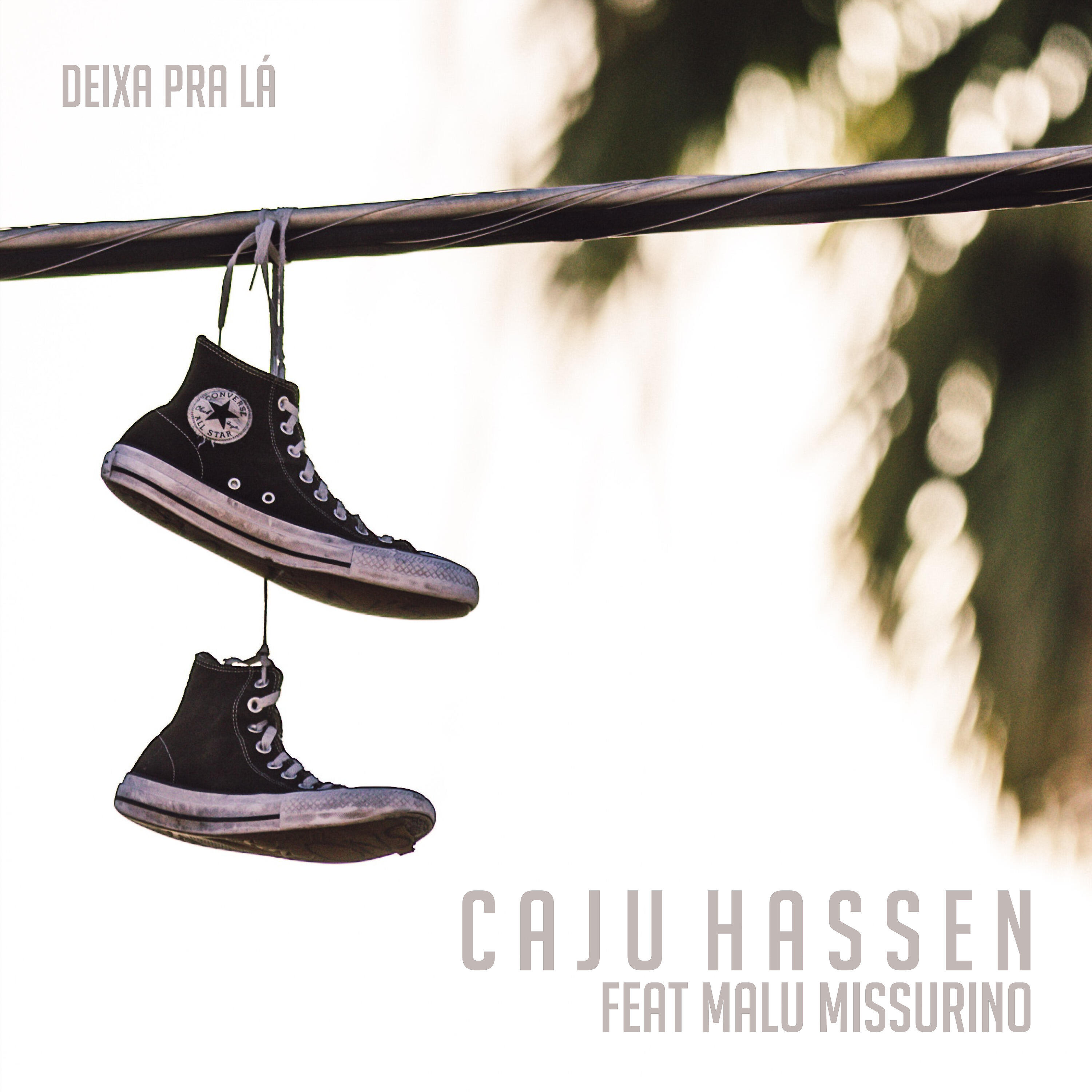 Caju Hassen - Deixa pra Lá