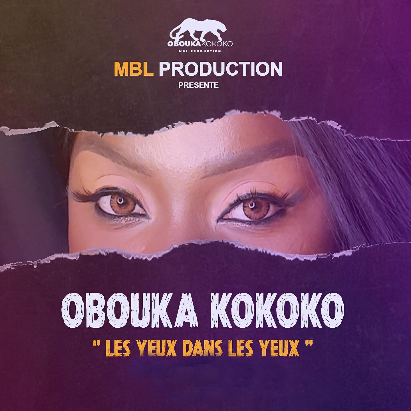 Obouka Kokoko - Les yeux dans les yeux