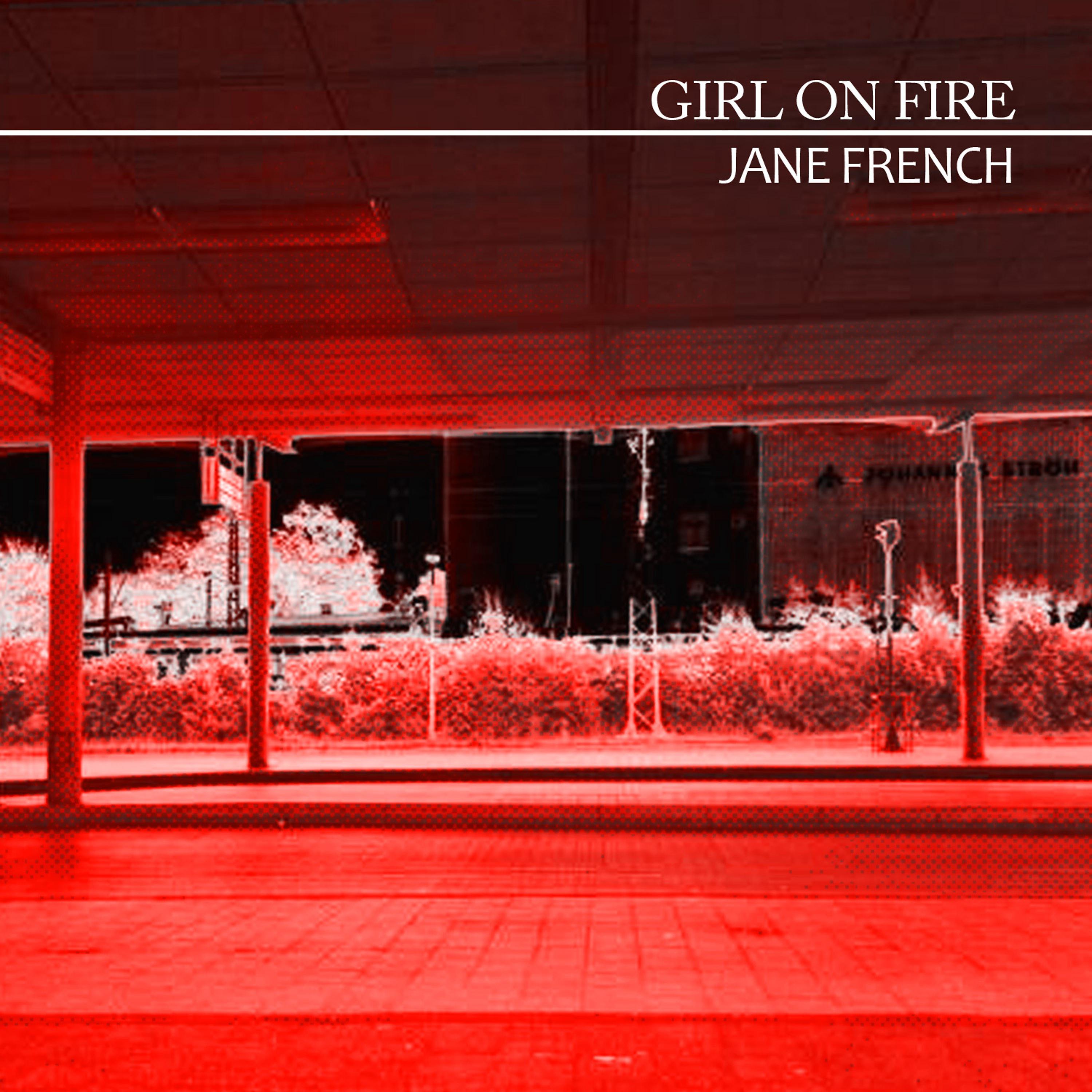 Постер альбома Girl on Fire
