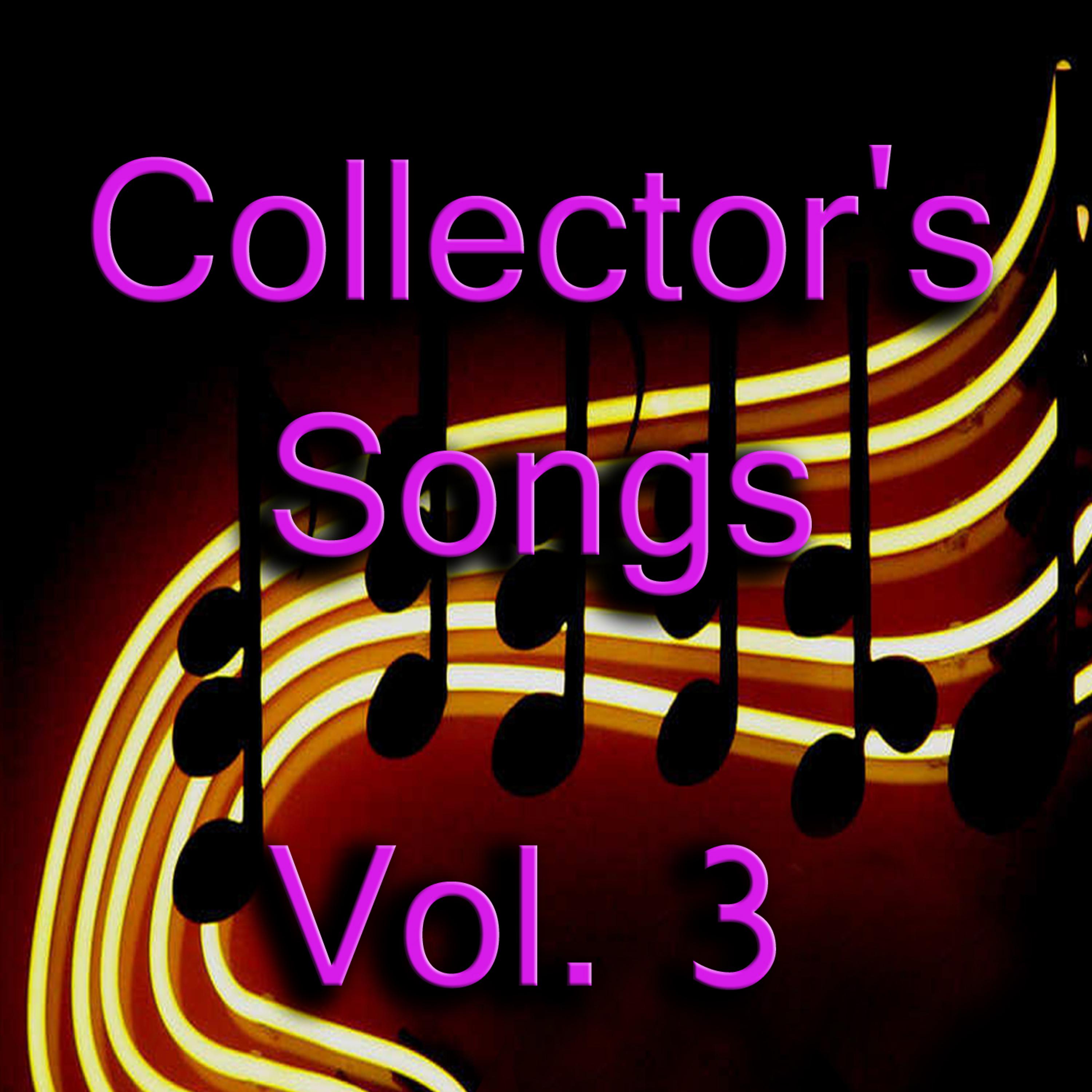 Постер альбома Collector's Songs, Vol. 3