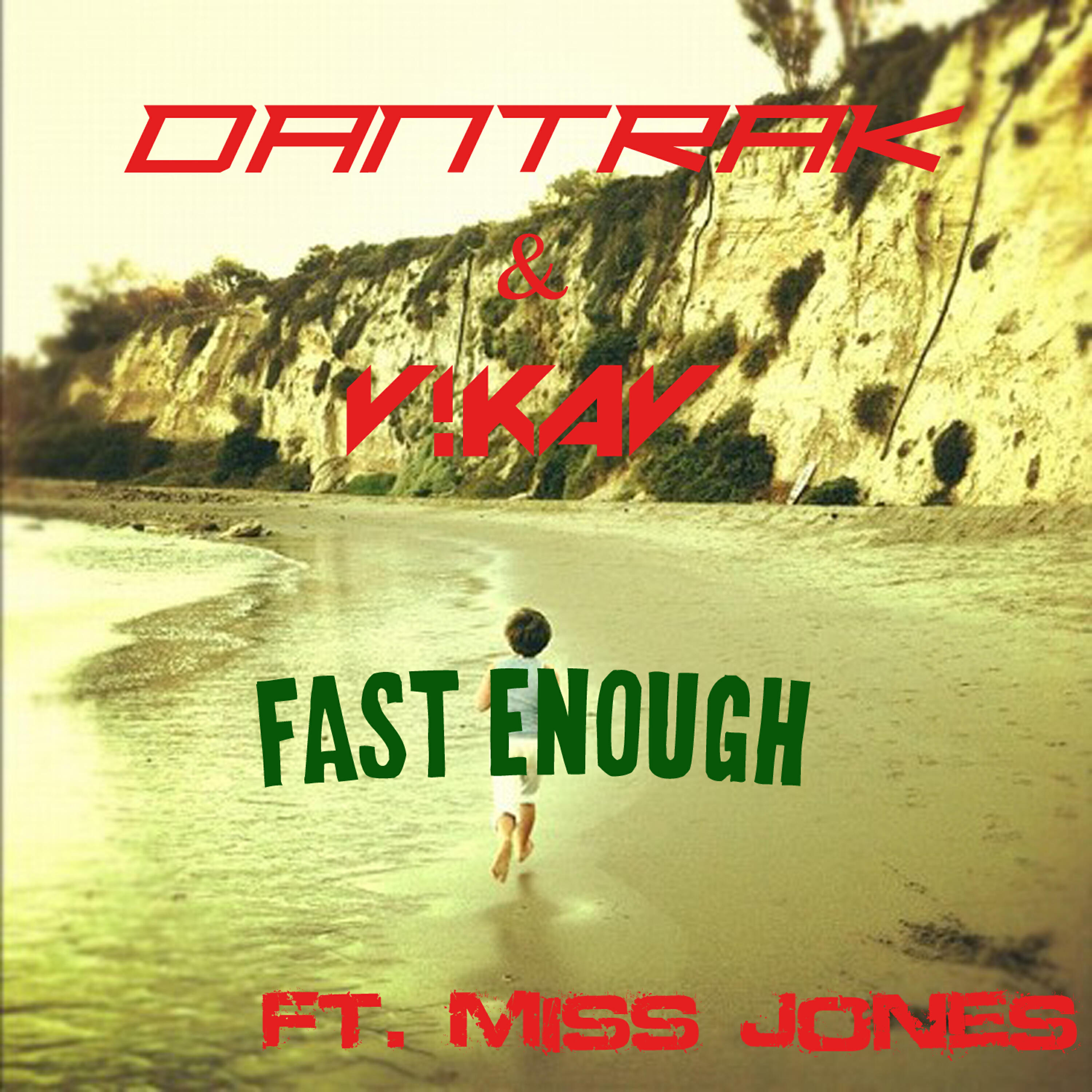 Miss Jones - Fast Enough