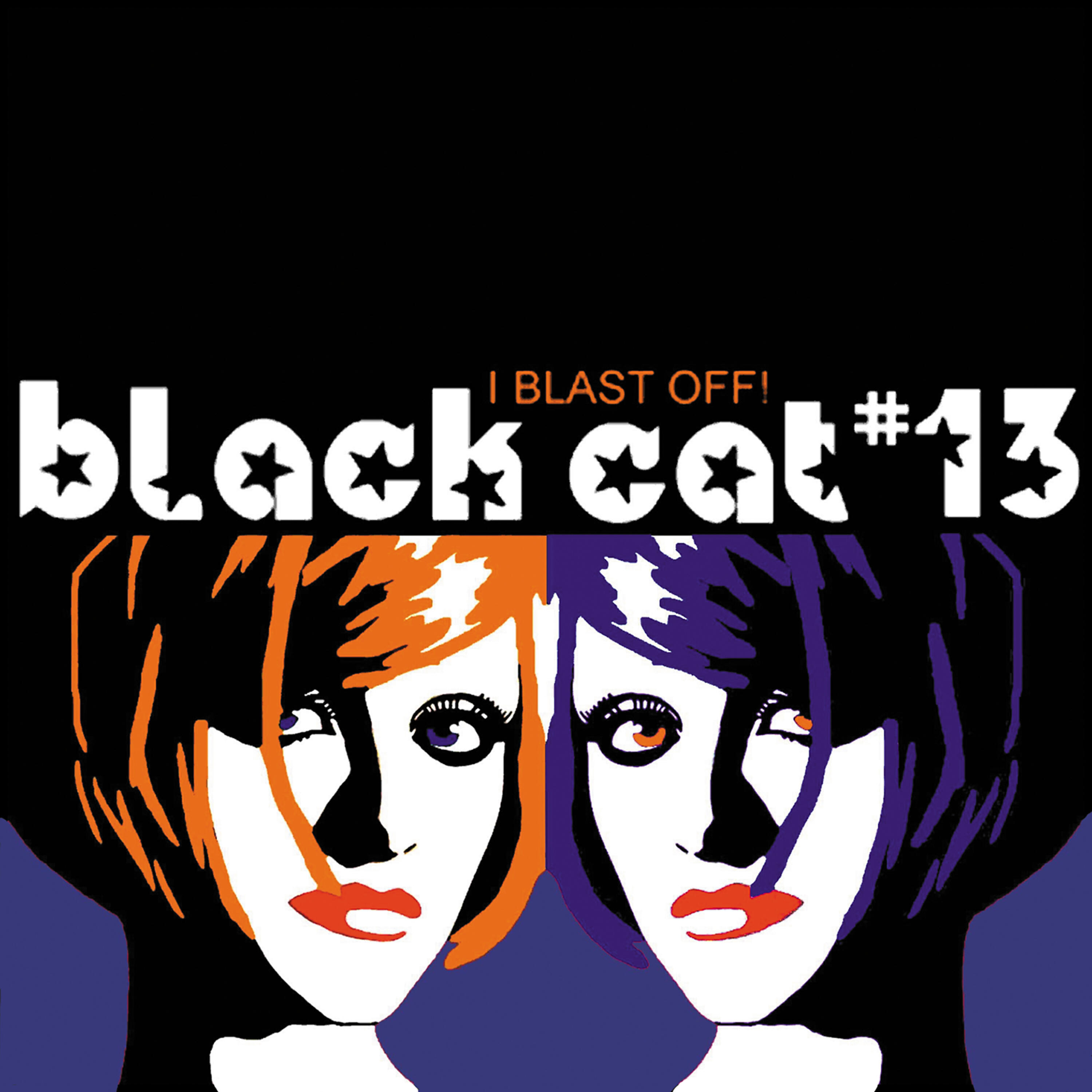Black Cat #13 - I Sleep with Astronauts