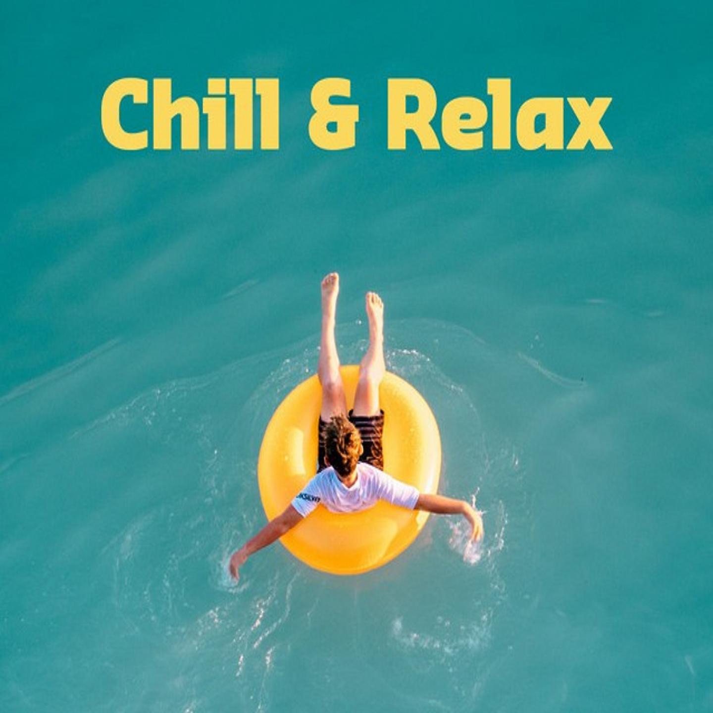 Постер альбома Chill & Relax