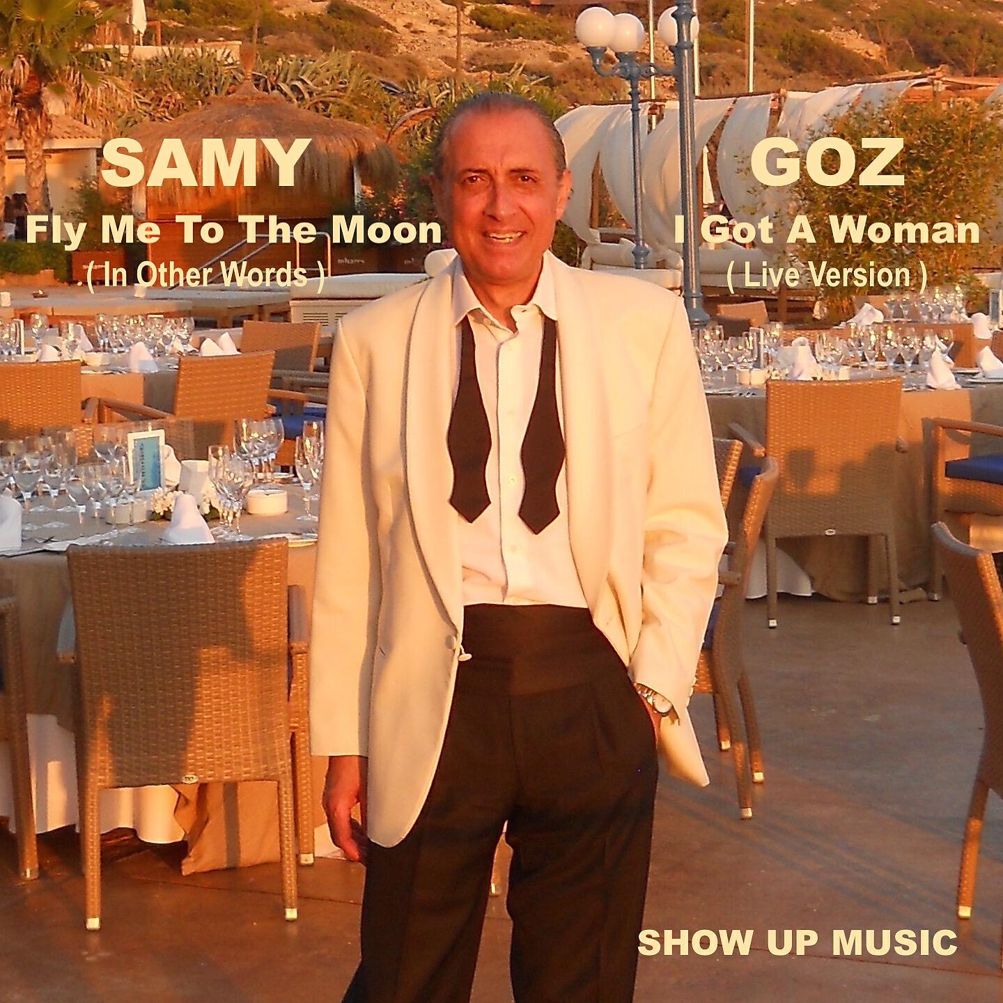 Samy Goz - Fly Me to the Moon (In Other Words)