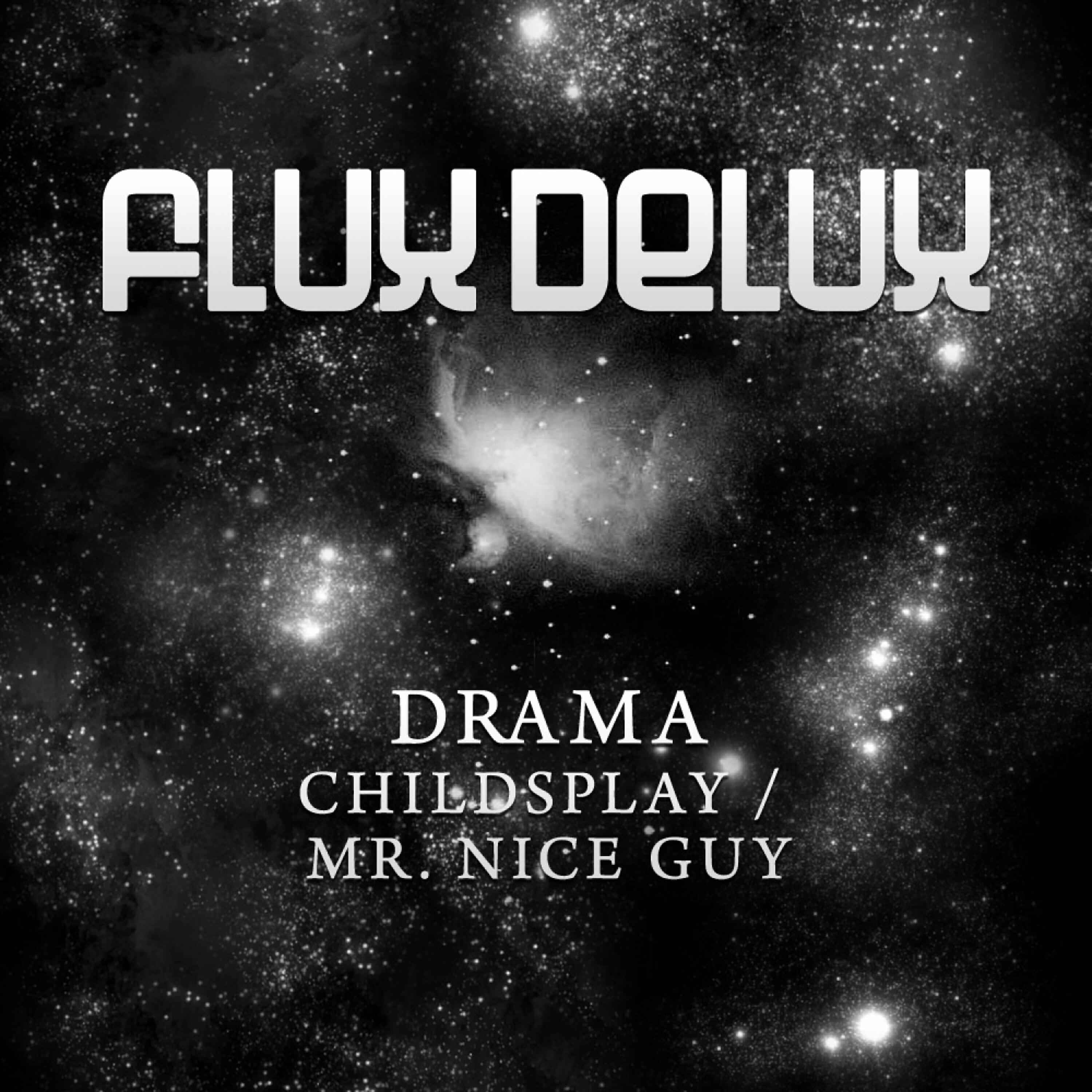 DRAMA - Mr. Nice Guy (Original Mix)