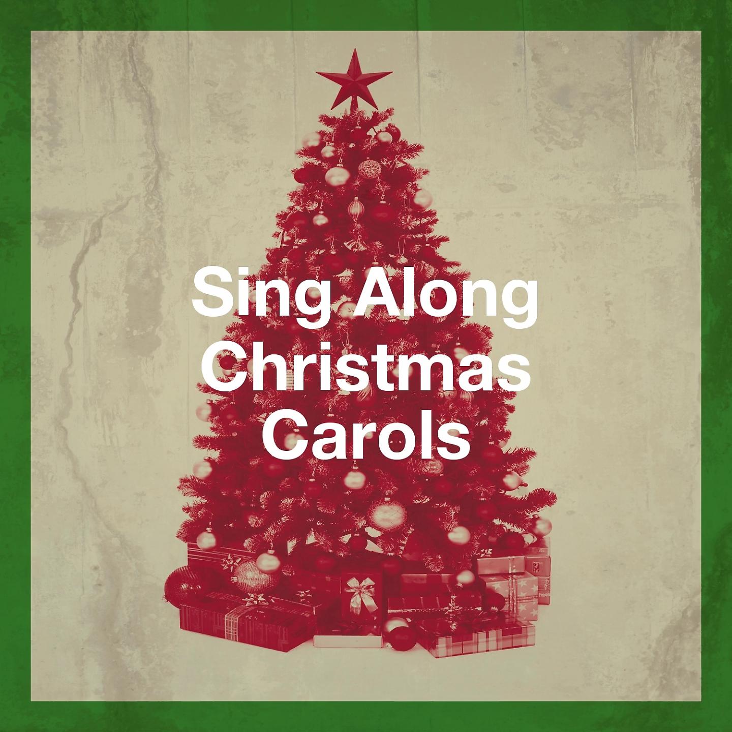 Постер альбома Sing Along Christmas Carols