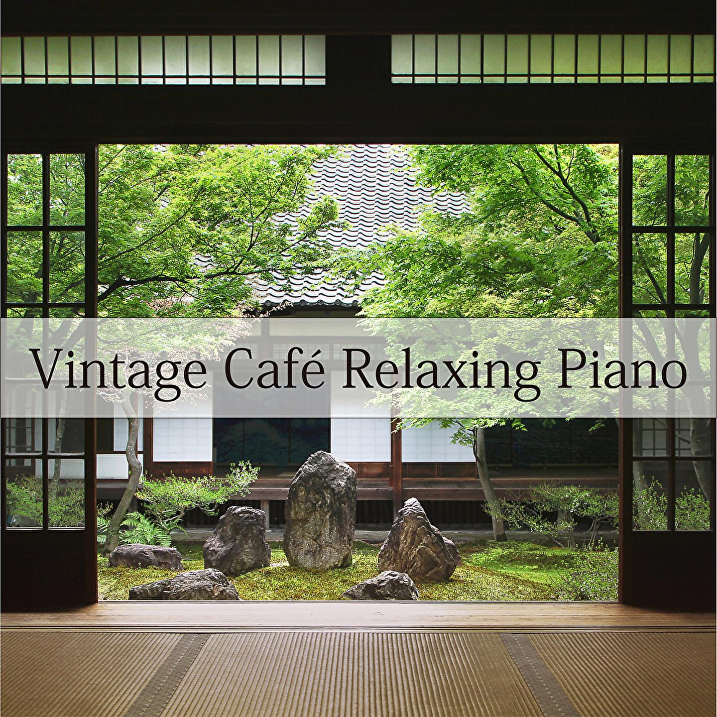 Постер альбома Vintage Café Relaxing Piano