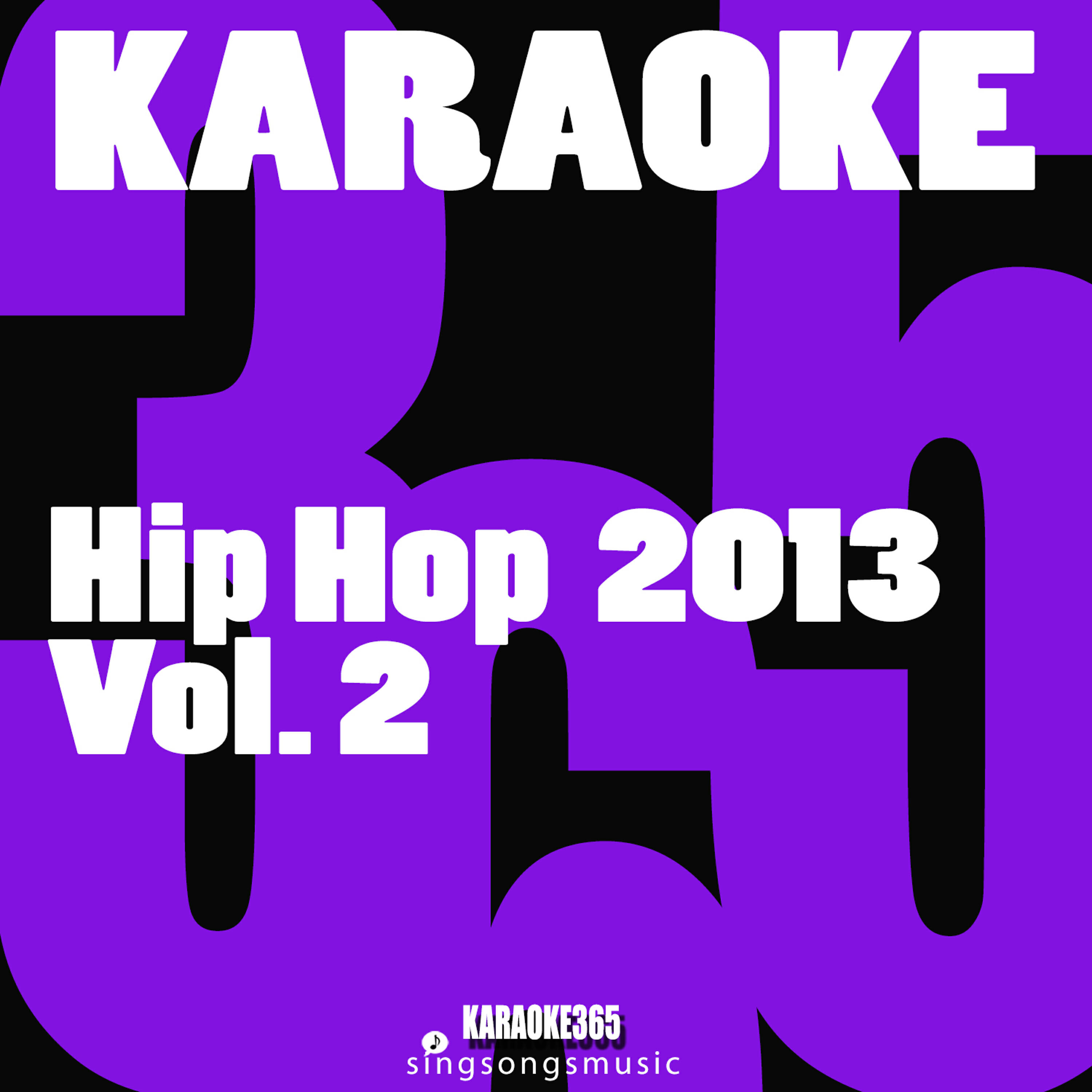 Karaoke 365 - All Gold Everything (In the Style of Trinidad James) [Karaoke Instrumental Version]
