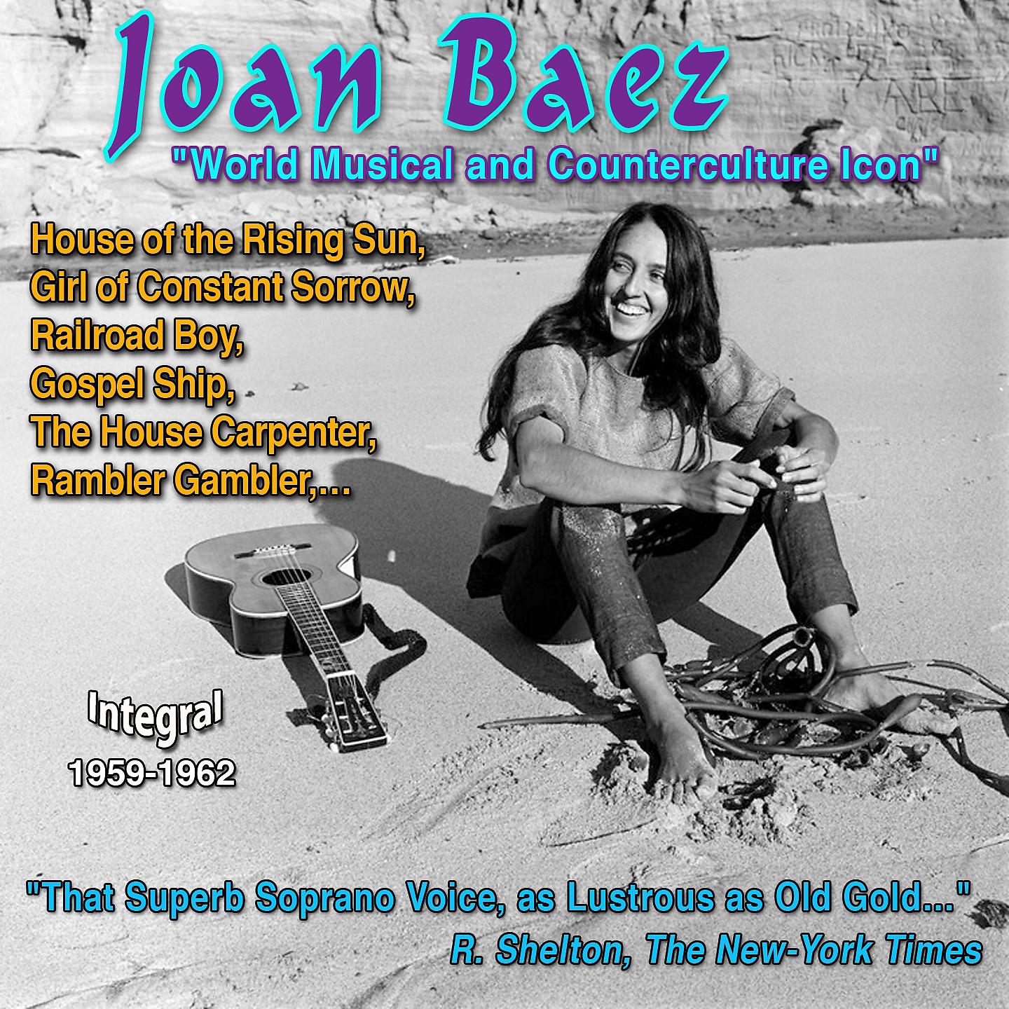 Постер альбома Joan Baez - " World Musical and Counterculture Icon"