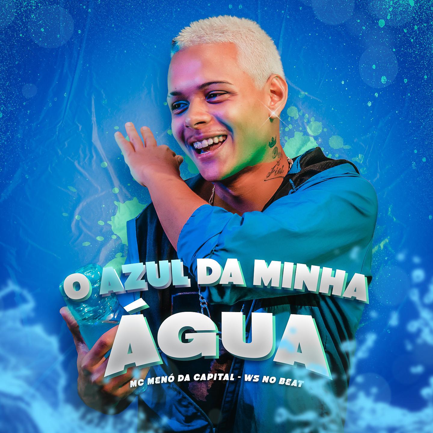 Постер альбома O Azul da Minha Água