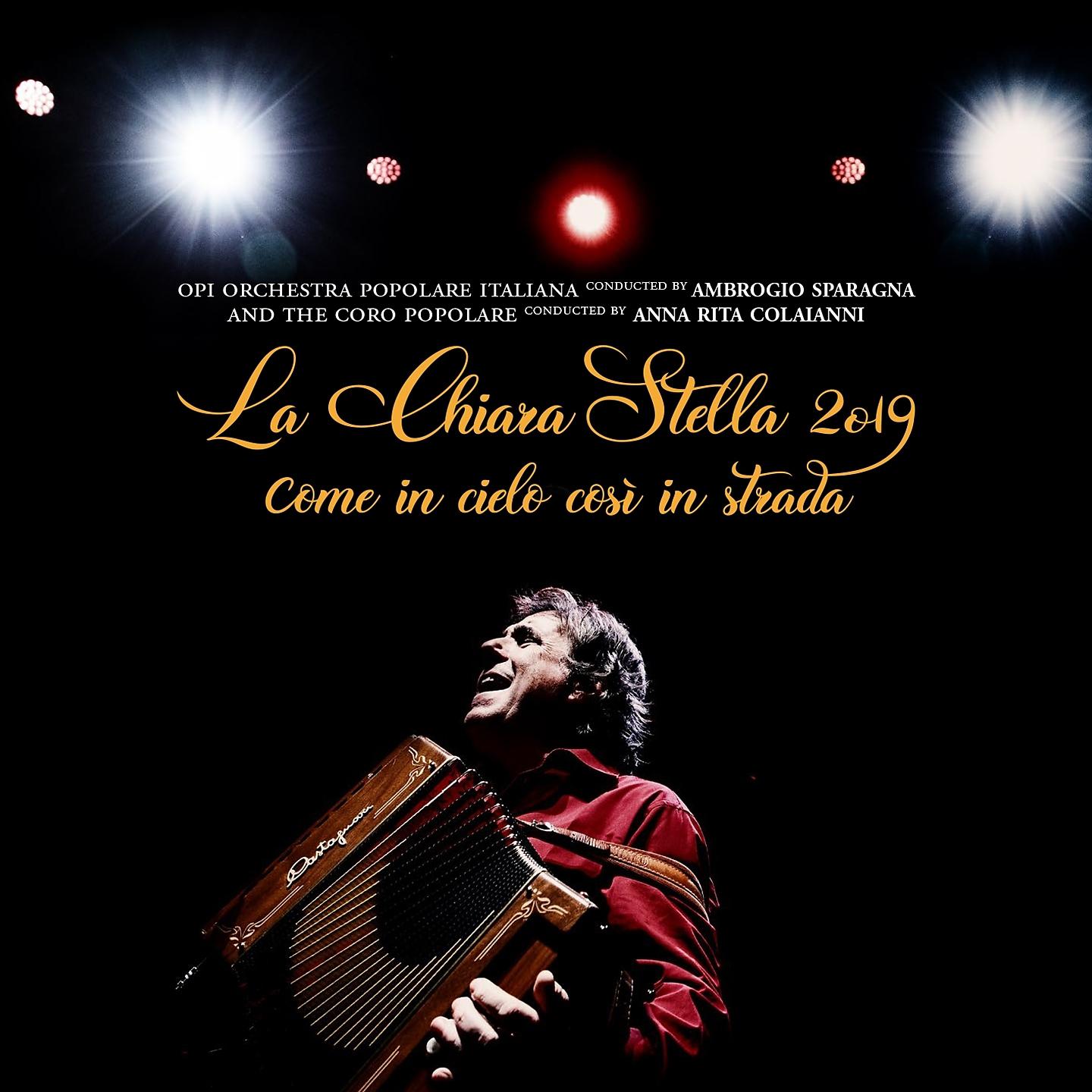 Постер альбома La Chiara Stella 2019, come in cielo così in strada