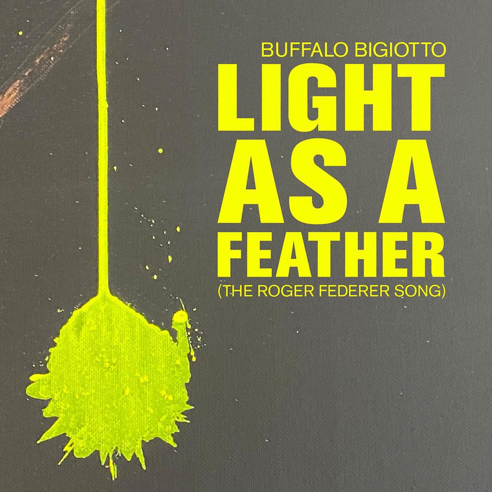 Постер альбома Light as a Feather (The Roger Federer Song)