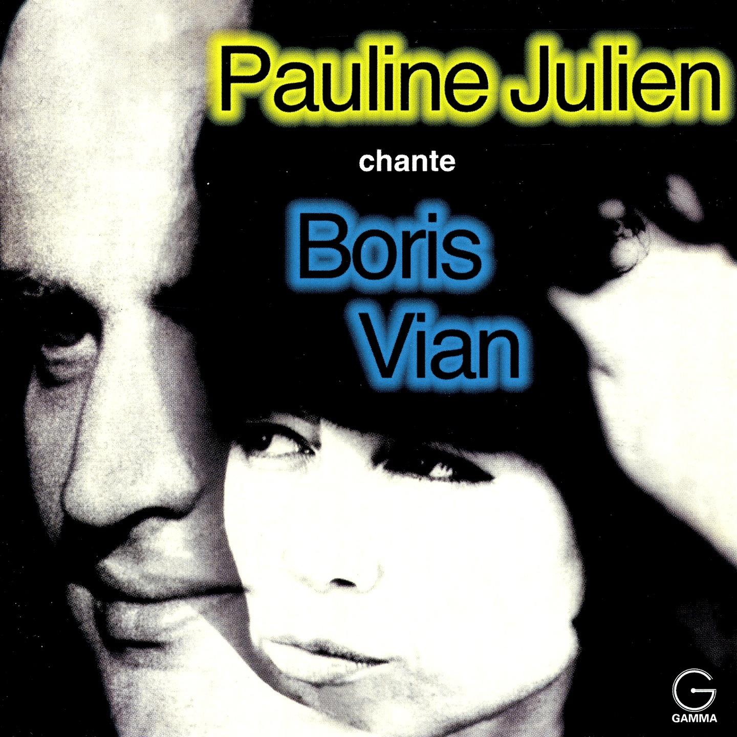 Постер альбома Pauline Julien chante Boris Vian
