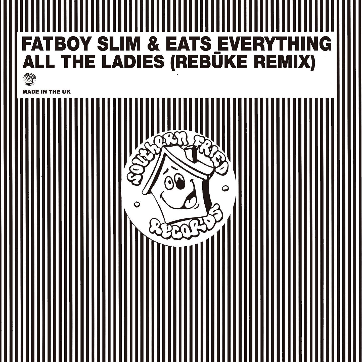 Fatboy Slim - All the Ladies (Rebūke Remix)