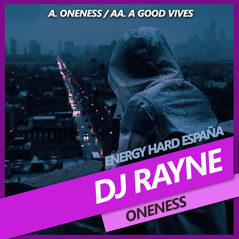 DJ Rayne - A Good Vives (Rayne Remix)