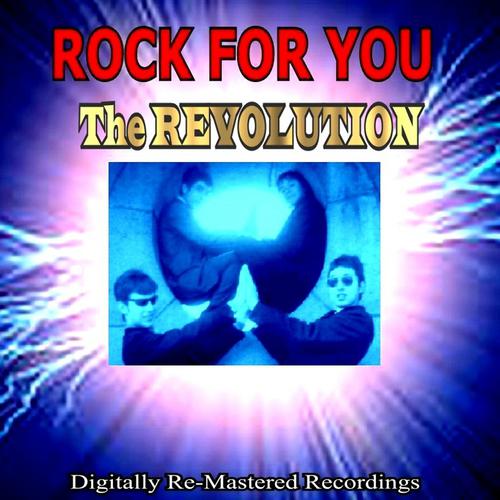 Постер альбома Rock for You - The Revolution