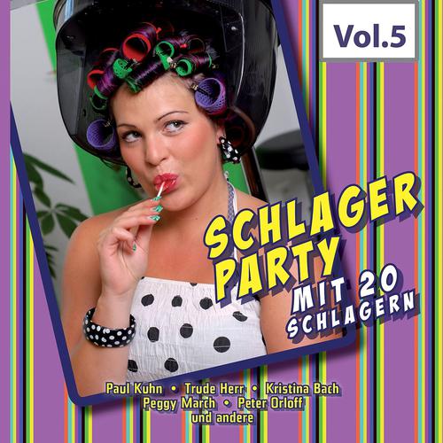Постер альбома Schlagerparty mit 20 Schlagern, Vol. 5