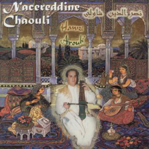 Nacereddine Chaouli - Ennaas Rahoum Tahmouni