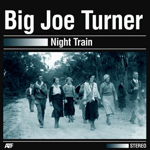 Big Joe Turner - Johnson and Turner Blues