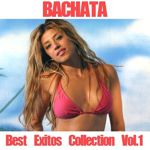 Постер альбома Bachata Collection, Vol. 1 (Best Exitos)