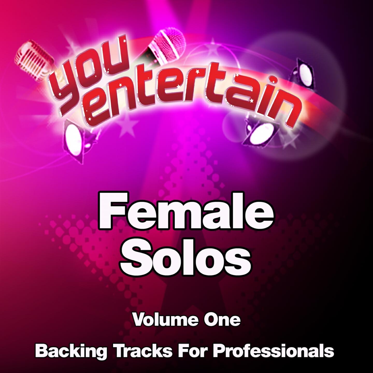 You Entertain - Holding Out for a Hero (Professional Backing Track) (In the Style of Bonnie Tyler)