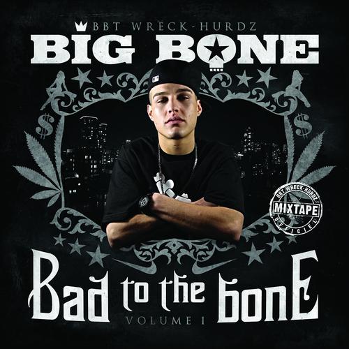 Постер альбома Bad to the Bone, Vol. 1