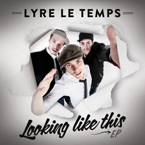 Looking like this. Looking like this Lyre le Temps. Lyre le Temps looking like. Lyre le Temps Жанр.