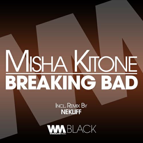 Misha Kitone - Breaking Bad
