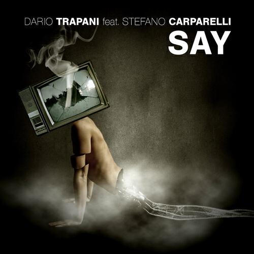 Dario Trapani - Say (Original Mix)