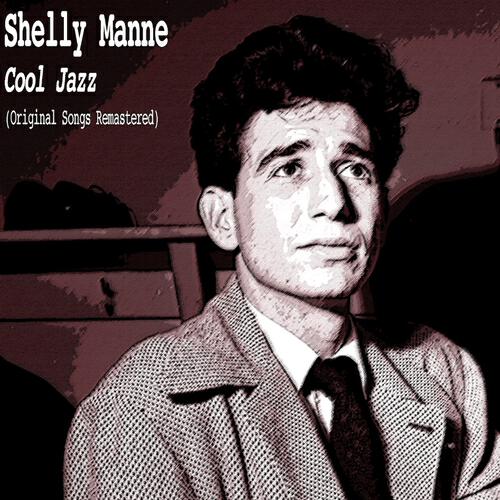 Shelly Manne - The Sound Effects Manne (Remastered)