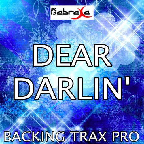 Backing Trax Pro - Dear Darlin' (Karaoke Version) (Originally Performed by Olly Murs)