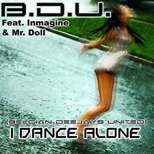 Belgian Deejays United - I Dance Alone (Skreatch Remix)