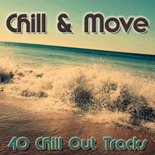 Постер альбома Chill & Move