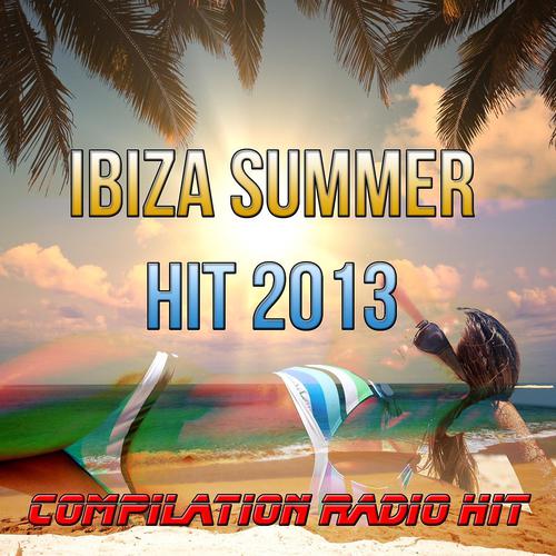 Постер альбома Ibiza Summer Hit 2013