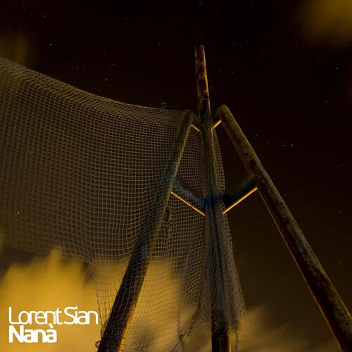 Lorent Sian - Nana