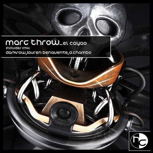 Marc Throw - El Cayao (Darkrow Remix)