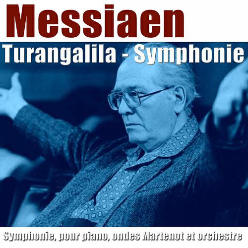 Orchestre National de la RTF - Turangalîla-Symphonie: IX. Turangalîla III