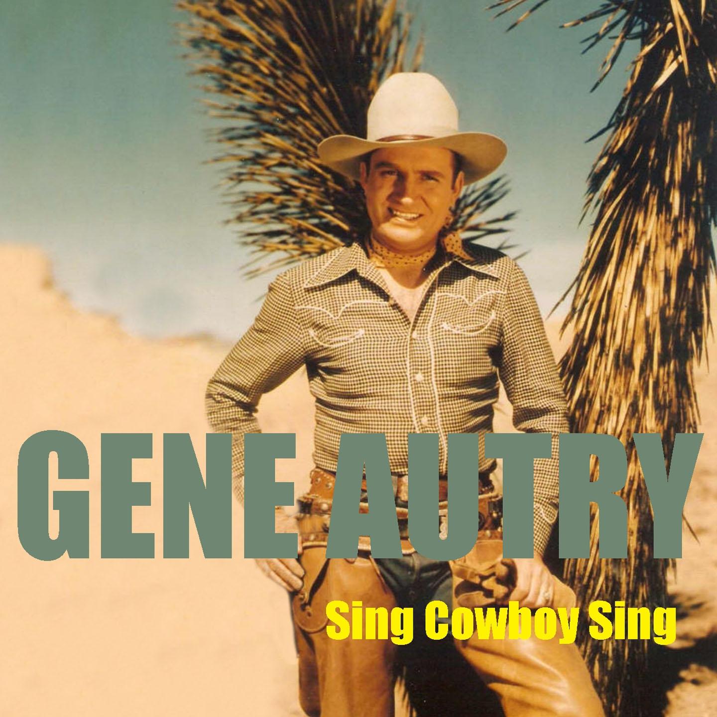 Постер альбома Sing Cowboy Sing