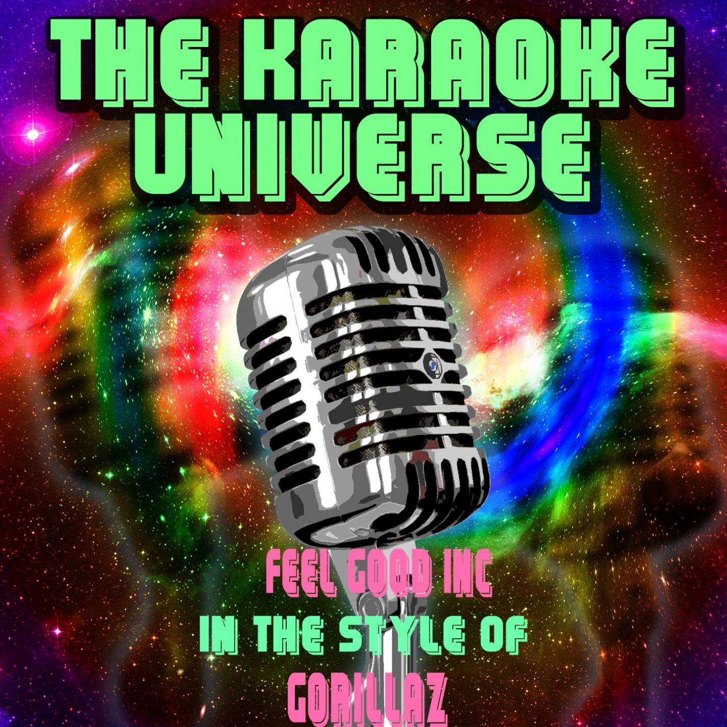 The Karaoke Universe - Feel Good Inc (Karaoke Version) (In the Style of Gorillaz)