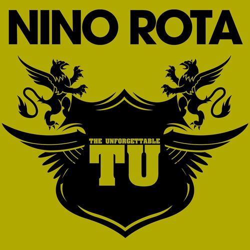Постер альбома The Unforgettable Nino Rota