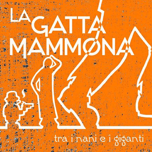 La Gatta Mammona - Il terrorista