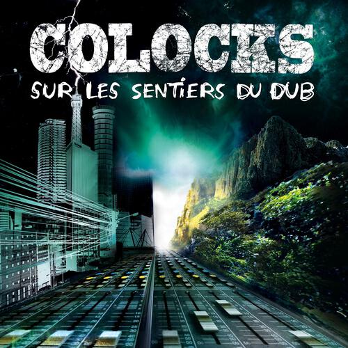 Colocks - Rien que pour un dub (Remastered)