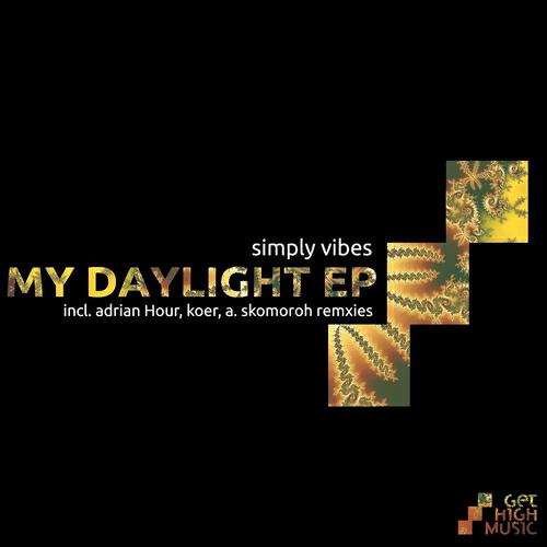 Simply Vibes - My Daylight (Adrian Hour Remix)