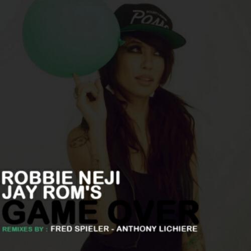 Robbie Neji - Game Over (Fred Spieler Remix)